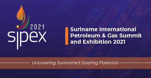 SIPEX 2021 – Suriname International Petroleum & Gas Summit and Exhibition